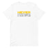 Never Give Up Unisex t-shirt - Mainstream Freedom
